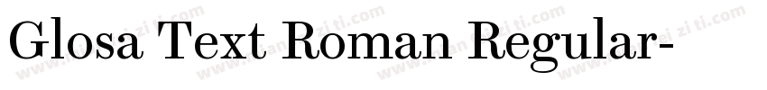 Glosa Text Roman Regular字体转换